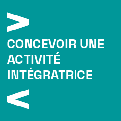 Concevoir une activité intégratrice
